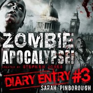 Zombie Apocalypse Diary Entry #3