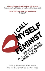 I Call Myself A Feminist