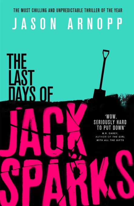 The Last Days of Jack Sparks