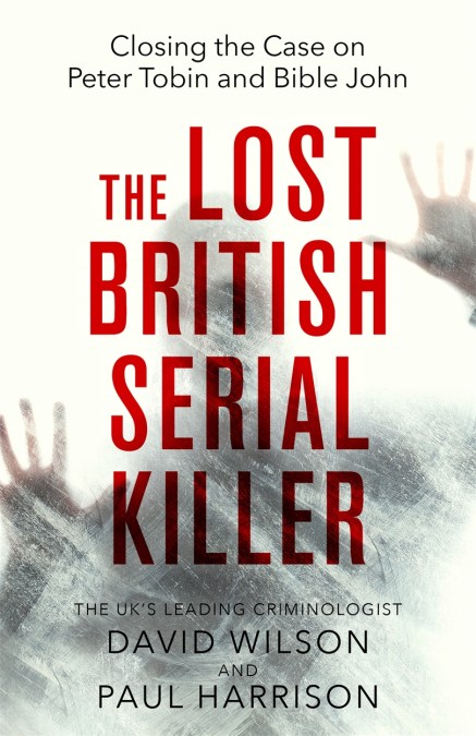 The Lost British Serial Killer