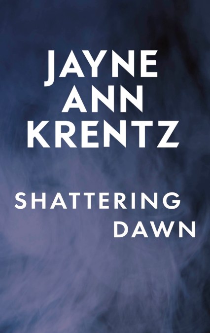 Shattering Dawn