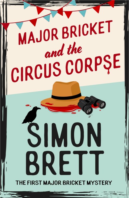 Major Bricket and the Circus Corpse